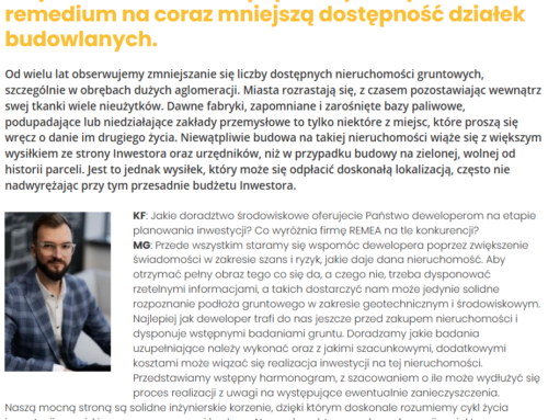 Przywracanie terenów poprzemysłowych remedium na coraz mniejszą dostępność działek budowlanych.